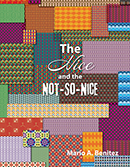 The Nice and the Not so Nice - Poems
